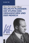 Helmuth Plessner: Die Stufen des Organischen und der Mensch (German Edition) by Hans-Peter Krüger, 9783110551815