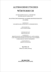 Band VII: O - R. 10. bis 12. Lieferung (râzuuurti bis gi-rîhhan) (German Edition) by Hans Ulrich Schmid, 9783110551921