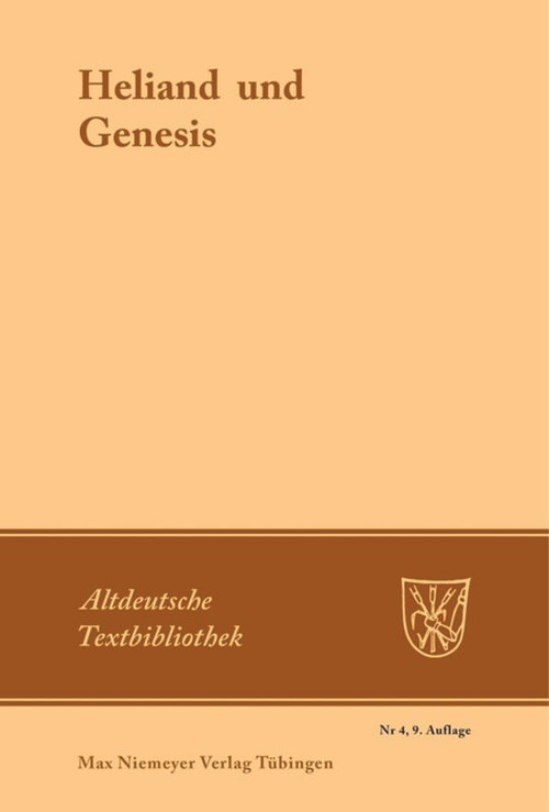 Heliand und Genesis (German Edition) - 9783110982060 by Otto Behaghel, Burkhard Taeger, 9783110982060