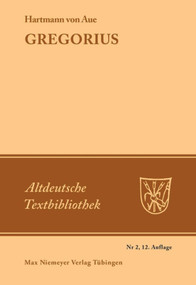 Gregorius (German Edition) - 9783111215297 by Hartmann von Aue, Hermann Paul, Ludwig Wolff, 9783111215297