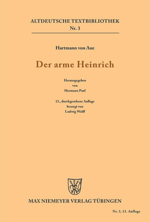 Der arme Heinrich (German Edition) - 9783111215303 by Hartmann, Hermann Paul, Ludwig Wolff, 9783111215303