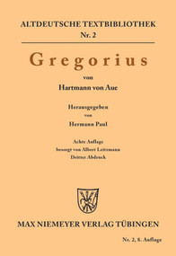 Gregorius (German Edition) - 9783111280424 by Hartmann von Aue, Hermann Paul, Albert Leitzmann, 9783111280424