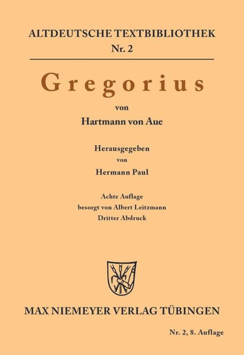 Gregorius (German Edition) - 9783111280424 by Hartmann von Aue, Hermann Paul, Albert Leitzmann, 9783111280424