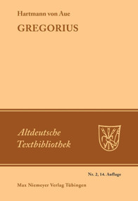 Gregorius (German Edition) - 9783111315775 by Hermann Paul, Burghart Wachinger, Hartmann von Aue, 9783111315775