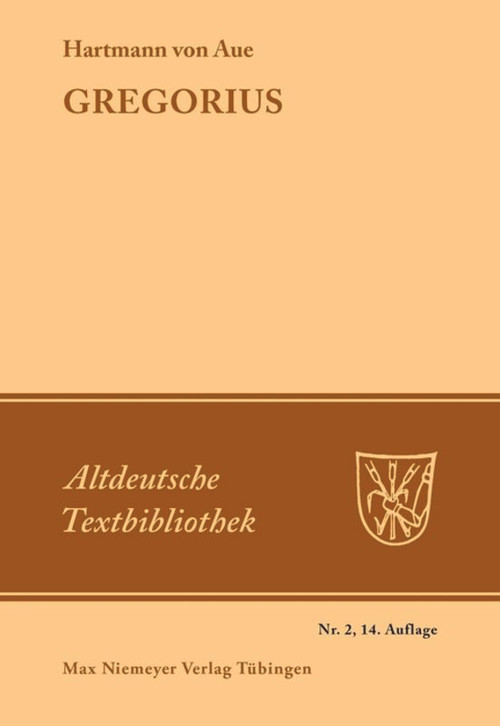 Gregorius (German Edition) - 9783111315775 by Hermann Paul, Burghart Wachinger, Hartmann von Aue, 9783111315775