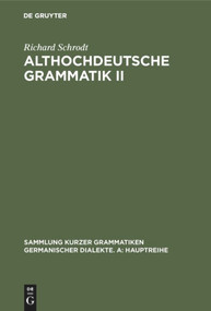 Althochdeutsche Grammatik II (Syntax) (German Edition) by Richard Schrodt, 9783484108622