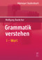 Wort (German Edition) by Wolfgang Boettcher, 9783484108912