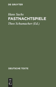 Fastnachtspiele (German Edition) by Hans Sachs, Theo Schumacher, 9783484190146