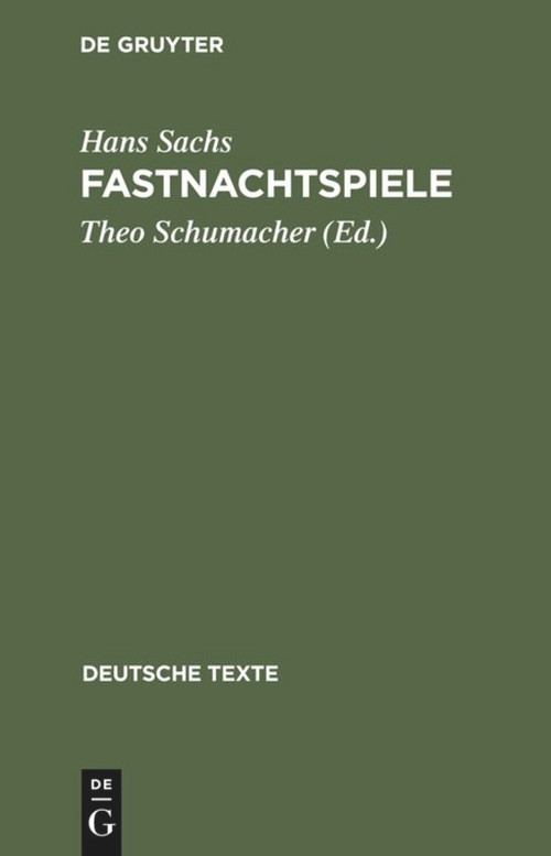 Fastnachtspiele (German Edition) by Hans Sachs, Theo Schumacher, 9783484190146