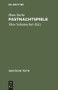 Fastnachtspiele (German Edition) by Hans Sachs, Theo Schumacher, 9783484190146