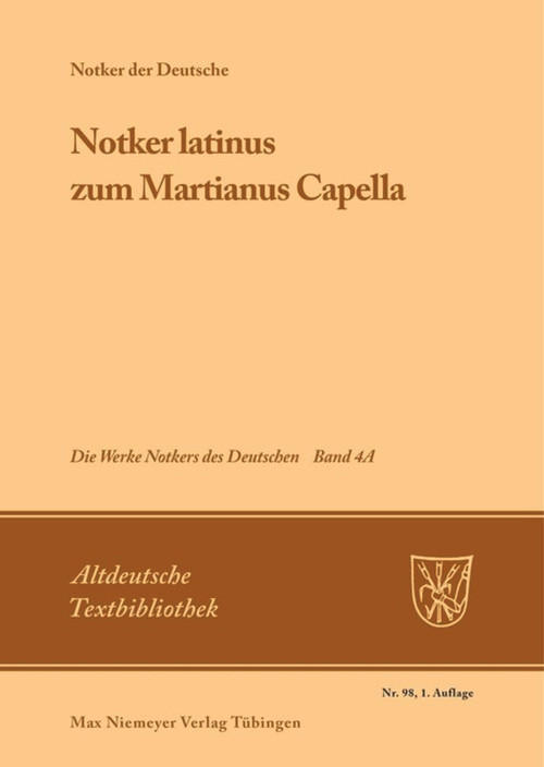 »Notker latinus« zum Martianus Capella (German Edition) by James C. King, 9783484201989