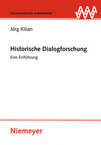Historische Dialogforschung (Eine Einführung) (German Edition) by Jörg Kilian, 9783484251410