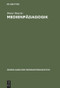 Medienpädagogik (German Edition) by Dieter Baacke, 9783484371019