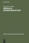 Mediale Kommunikation (German Edition) by Hans-Dieter Kübler, 9783484371095