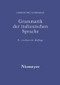 Grammatik der italienischen Sprache (German Edition) by Christoph Schwarze, 9783484502604
