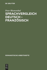 Sprachvergleich Deutsch - Französisch (German Edition) by Peter Blumenthal, 9783484540293