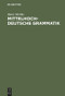 Mittelhochdeutsche Grammatik (German Edition) - 9783484890022 by Heinz Mettke, 9783484890022
