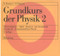 Grundkurs der Physik 2 (German Edition) by Hildegard Hammer, Karl Hammer, 9783486225761