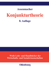 Konjunkturtheorie (German Edition) by Walter Assenmacher, 9783486239980