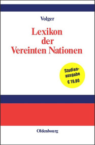 Lexikon der Vereinten Nationen (German Edition) by Helmut Volger, Kofi Annan, 9783486247954