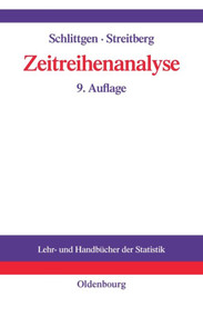 Zeitreihenanalyse (German Edition) by Rainer Schlittgen, Bernd H.J. Streitberg, 9783486257250