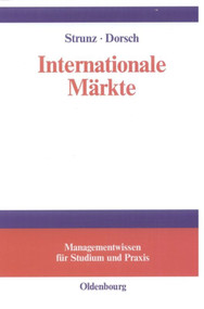 Internationale Märkte (German Edition) by Herbert Strunz, Monique Dorsch, 9783486258288