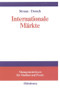 Internationale Märkte (German Edition) by Herbert Strunz, Monique Dorsch, 9783486258288