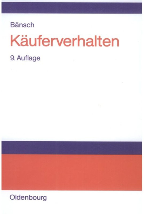 Käuferverhalten (German Edition) by Axel Bänsch, 9783486272345