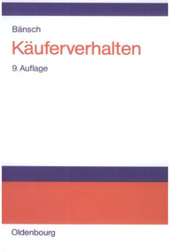 Käuferverhalten (German Edition) by Axel Bänsch, 9783486272345