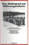 Von Stalingrad zur Währungsreform (Zur Sozialgeschichte des Umbruchs in Deutschland) (German Edition) by Martin Broszat, Klaus-Dietmar Henke, Hans Woller, 9783486541335