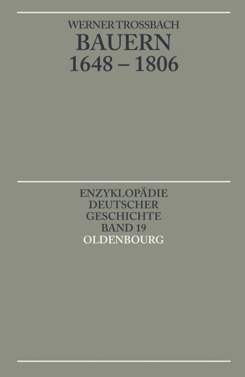 Bauern 1648-1806 (German Edition) by Werner Troßbach, 9783486550559