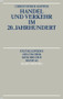 Handel und Verkehr im 20. Jahrhundert (German Edition) by Christopher Kopper, 9783486550764