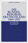 Die Bundesrepublik Deutschland 1969-1990 (German Edition) by Andreas Rödder, 9783486566970