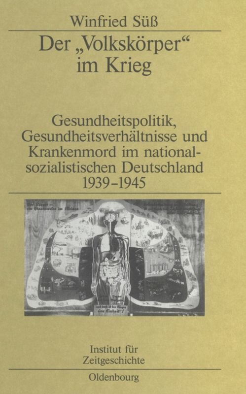 Der "Volkskörper" im Krieg (German Edition) by Winfried Süß, 9783486567199