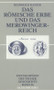 Das römische Erbe und das Merowingerreich (German Edition) by Reinhold Kaiser, 9783486567229