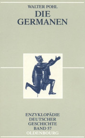 Die Germanen by Walter Pohl, 9783486567557