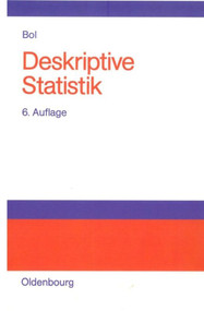 Deskriptive Statistik (Lehr- und Arbeitsbuch) (German Edition) by Georg Bol, 9783486576122