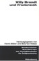 Willy Brandt und Frankreich (German Edition) by Horst Möller, Maurice Vaisse, 9783486576498