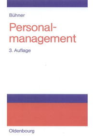 Personalmanagement (German Edition) by Rolf Bühner, 9783486576641