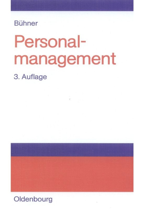 Personalmanagement (German Edition) by Rolf Bühner, 9783486576641