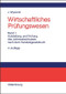 Aufstellung und Prüfung des Jahresabschlusses nach dem Handelsgesetzbuch (German Edition) by Klaus von Wysocki, 9783486577129