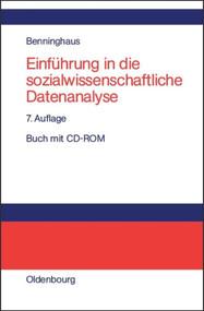 Einführung in die sozialwissenschaftliche Datenanalyse (German Edition) by Hans Benninghaus, 9783486577341