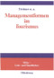 Managementformen im Tourismus (German Edition) by Harald Dettmer, Bernd Eisenstein, Axel Gruner, Thomas Hausmann, Claude Kaspar, Werner Oppitz, Anna Maria Pircher-Friedrich, Gerhard Schoolmann, 9783486577426
