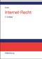 Internet-Recht (German Edition) by Frank A. Koch, 9783486578010