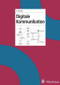 Digitale Kommunikation (German Edition) by Rüdiger Grimm, 9783486578287