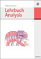 Lehrbuch Analysis (German Edition) by Wolfgang Watzlawek, 9783486579277