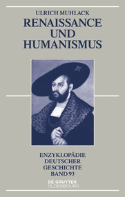 Renaissance und Humanismus (German Edition) by Ulrich Muhlack, 9783486579321