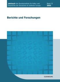 2005 (German Edition) by Bundesinstitut für Kultur und Geschichte der Deutschen im östlichen Europa, 9783486579369