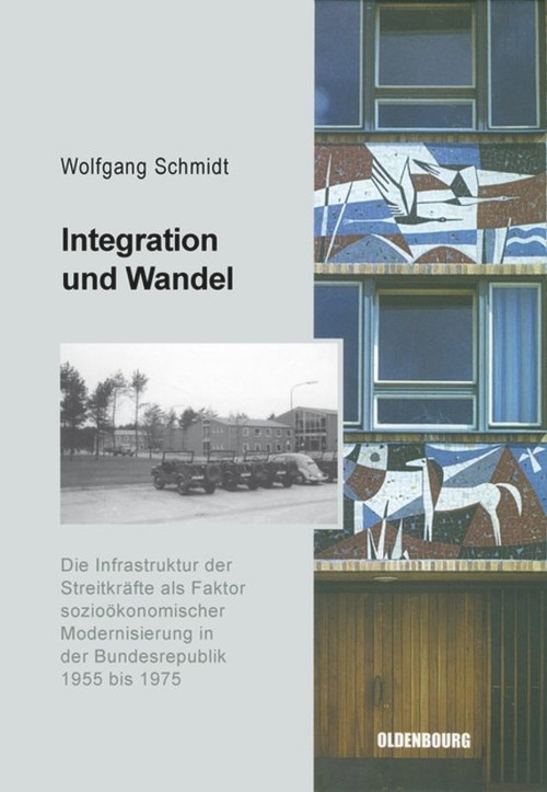 Integration und Wandel (German Edition) by Wolfgang Schmidt, 9783486579574