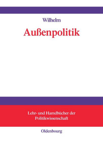 Außenpolitik (German Edition) by Andreas Wilhelm, 9783486580730